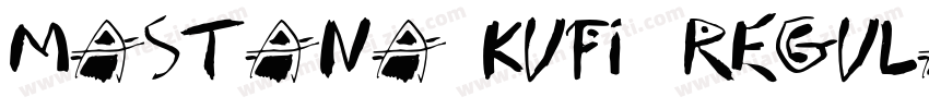 Mastana KUFI4 Regula字体转换